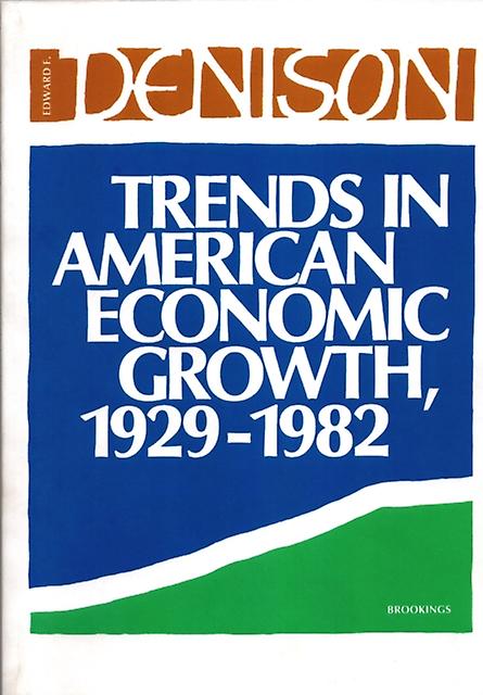 Trends In American Economic Growth by Edward Denison Paperback Book