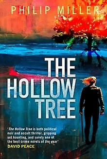 The Hollow Tree by Philip Miller Paperback