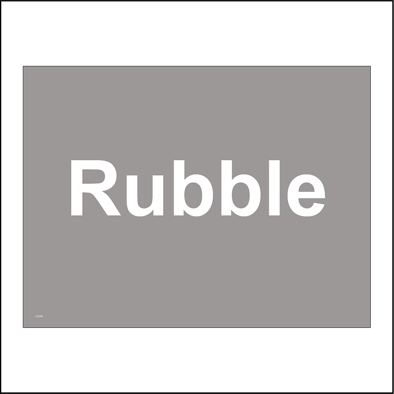 CS208 Rubble Recycling Sign