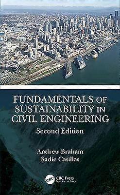 Fundamentals of Sustainability in Civil Engineering