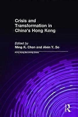 Crise et transformation à Hong Kong en Chine