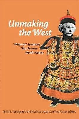 Unmaking the West