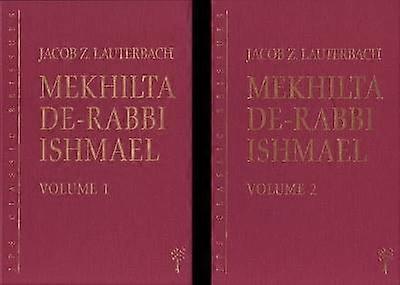 Mekhilta De-Rabbi Ishmael 2-volume Set