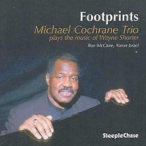 Michael Cochrane Trio Footprints CD (2000)