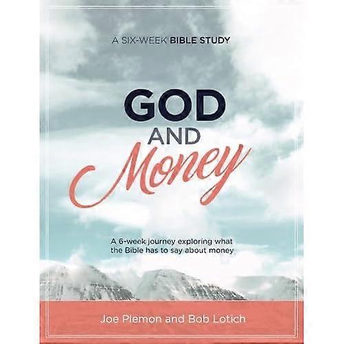God & Money : A Six-Week Bible Study