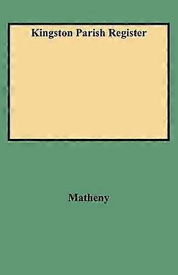 Kingston Parochie Register