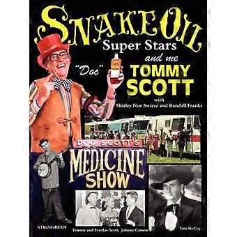 Snake Oil Superstars and Me