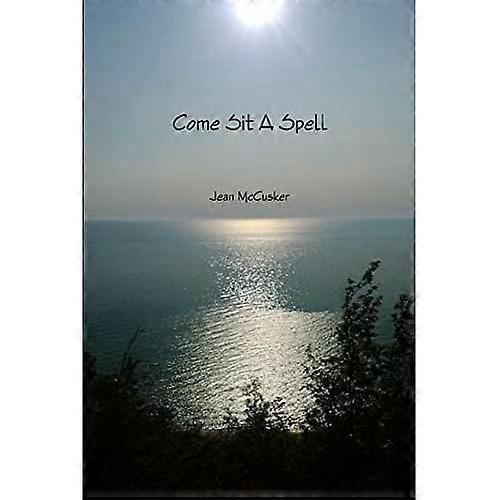 Come Sit a Spell