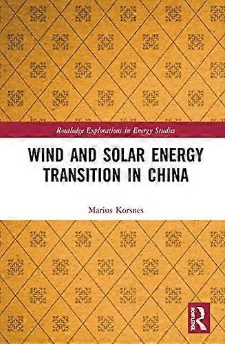 Wind and Solar Energy Transition in China