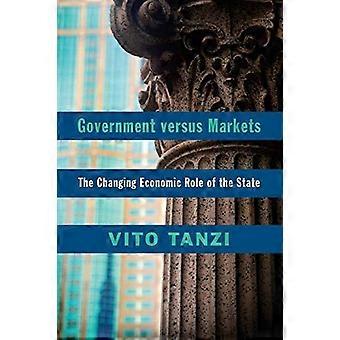 Governo versus Mercados: A Transformação do Papel Econômico do Estado - Vito Tanzi