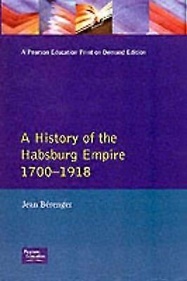 The Habsburg Empire 1700-1918