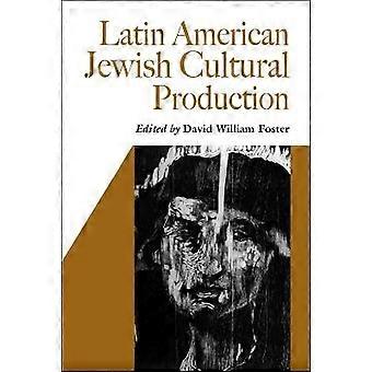 Latin American Jewish Cultural Production