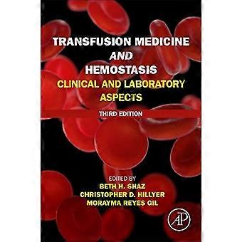 Transfusjonsmedisin og hemostase: kliniske og laboratorieaspekter