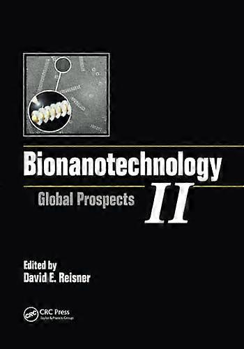 Bionanotechnology Ii: Global Prospects