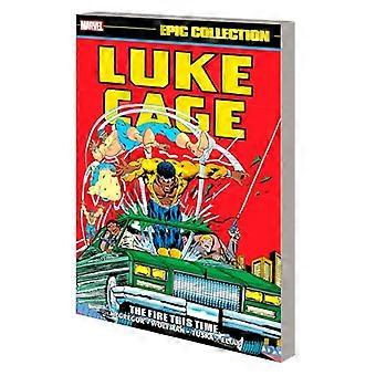 Luke Cage Epic Collection: The Fire deze keer