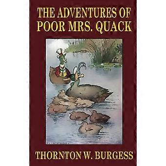 Die Abenteuer der armen Mrs. Quack