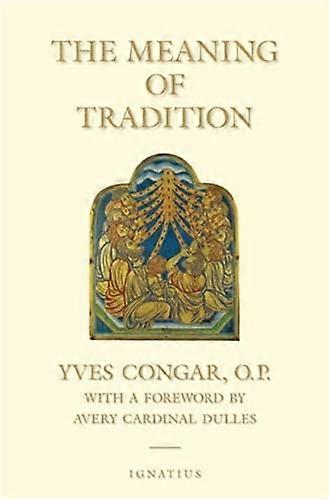 El significado de la tradición