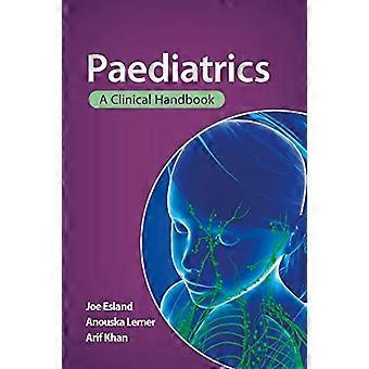 Pädiatrie: Ein klinisches Handbuch
