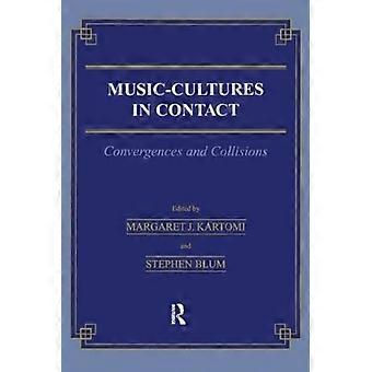 Musik = Kulturen im Kontakt: Konvergenzen und Kollisionen