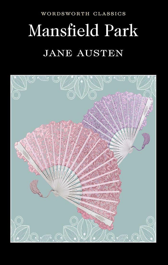 Mansfield Park by Jane Austen Paperback