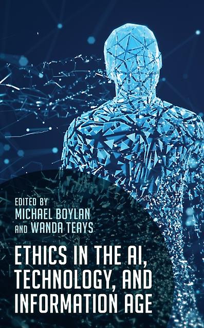 Ethics In The Ai Technology And Information Age Paperback Book