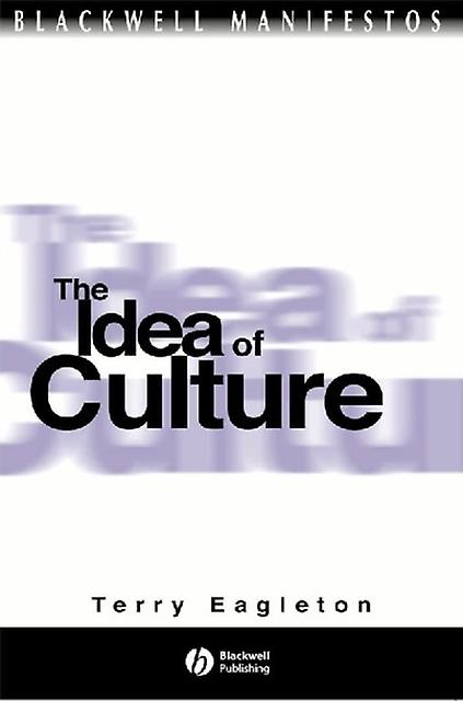 The Idea Of Culture by Eagleton Paperback Book