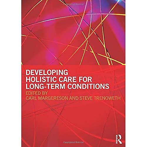 Developing Holistic Care for Long-term Conditions