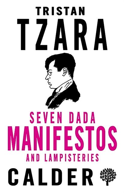 Seven Dada Manifestos And Lampisteries by Tristan Tzara Paperback Book