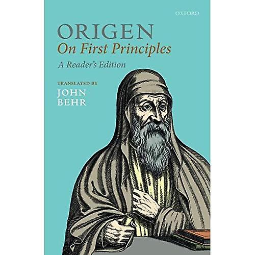 Origen: On First Principles (Oxford Early Christian Texts)