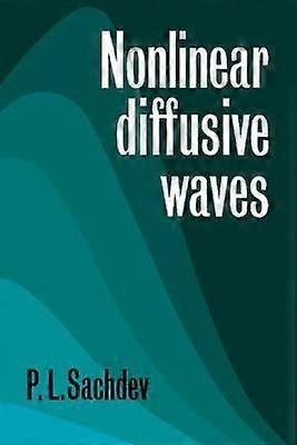 Nichtlineare diffusive Wellen