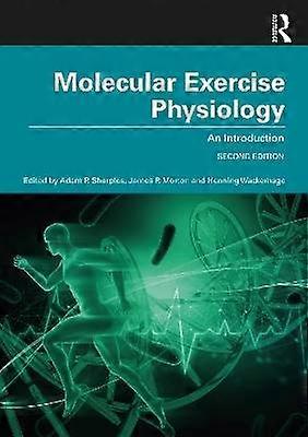 Molecular Exercise Physiology