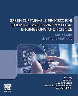 Green Sustainable Process for Chemical and Environmental Engineering and Science