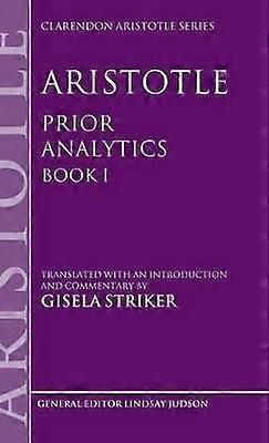 Aristotle Prior Analytics Book I