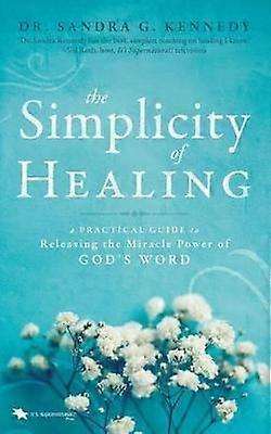 The Simplicity of Healing