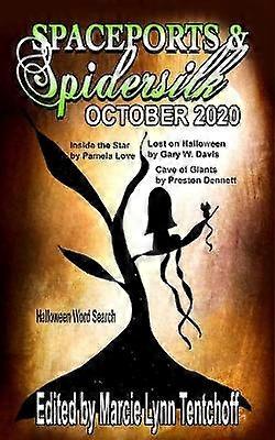 Spaceports & Spidersilk October 2020