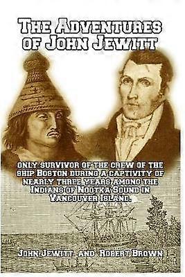 The Adventures of John Jewitt