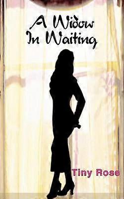 A Widow In Waiting