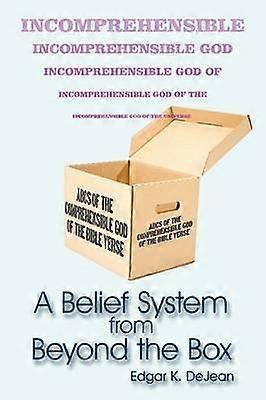 A Belief System from Beyond the Box