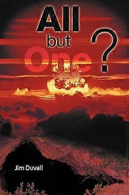 All but One