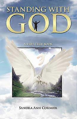 Standing With God