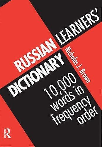 Russian Learners Dictionary: 10 000 Russian Words in Frequency Order