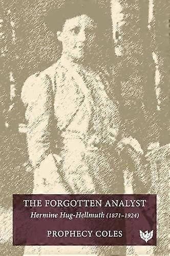 The Forgotten Analyst by Prophecy Coles Paperback