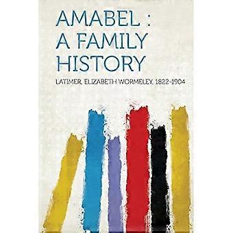 Amabel: een familiegeschiedenis