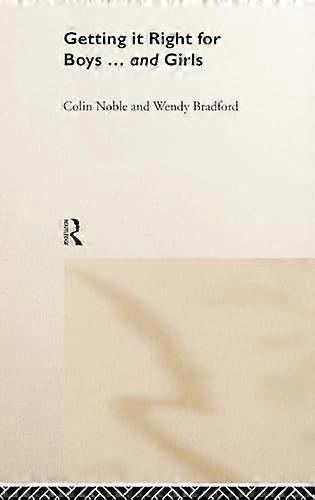 Getting it Right for Boys ... and Girls