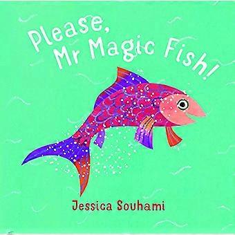 Venligst hr. Magic Fish