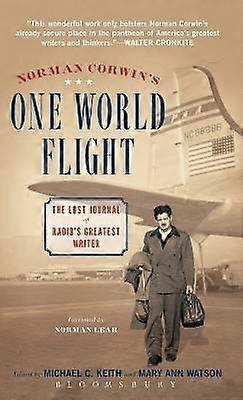 Norman Corwins Eine-Welt-Flug