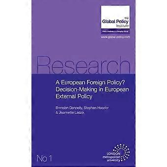 A European Foreign Policy Decision-making In European External Policy - Stephen Haseler - Paperback - en Book