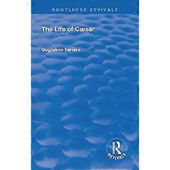 Revival: La vita di Cesare (1933) (Routledge Revivals)