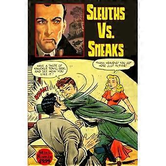 Detektiver vs. sniking