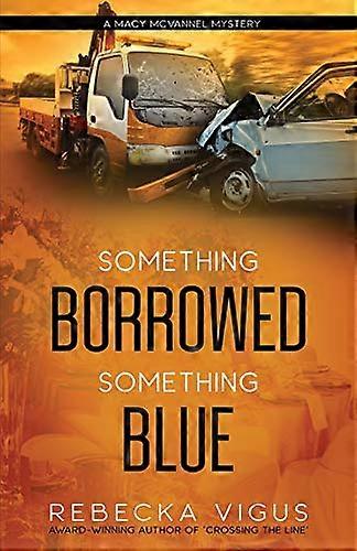 Something Borrowed, Something Blue